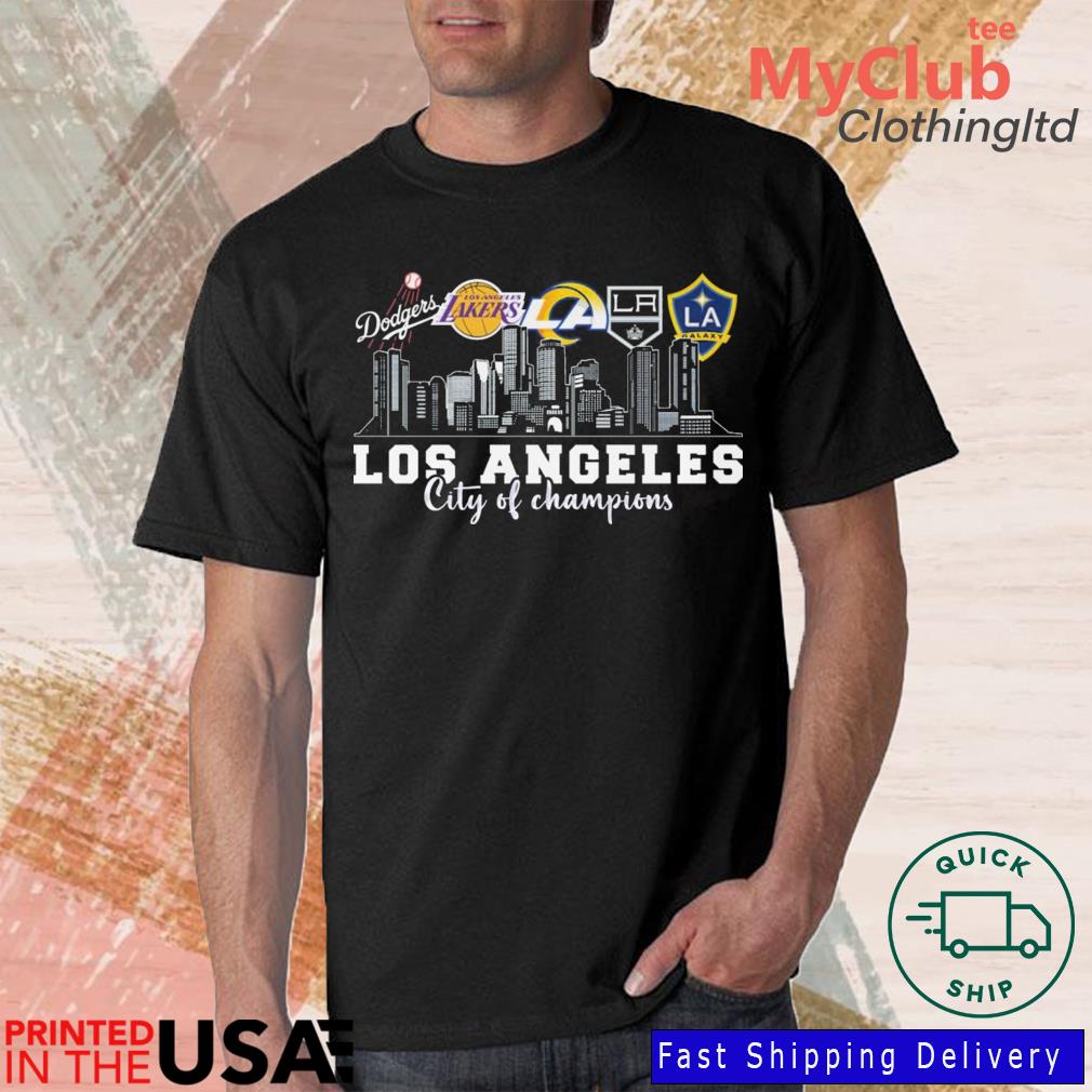 Los Angeles City Of Champions Dodgers Lakers Rams Galaxy shirt