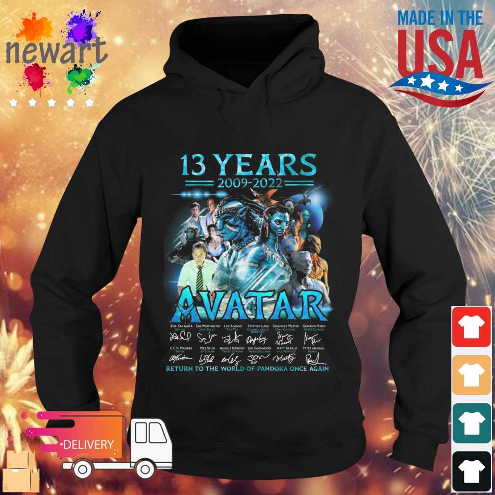 13 Years 2009-2022 Avatar Return To The World Of Pandora Once Again Signatures s Hoodie