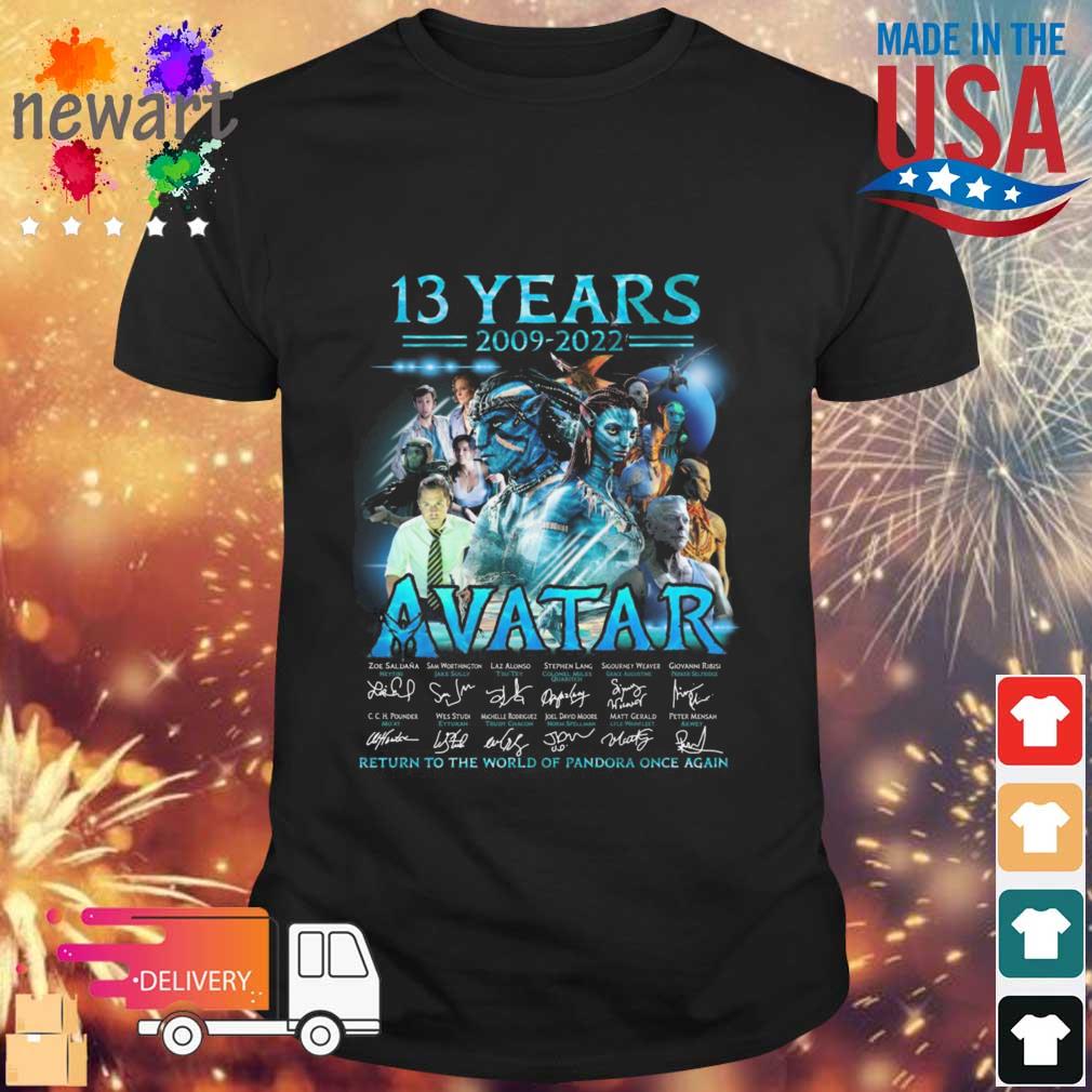 13 Years 2009-2022 Avatar Return To The World Of Pandora Once Again Signatures shirt