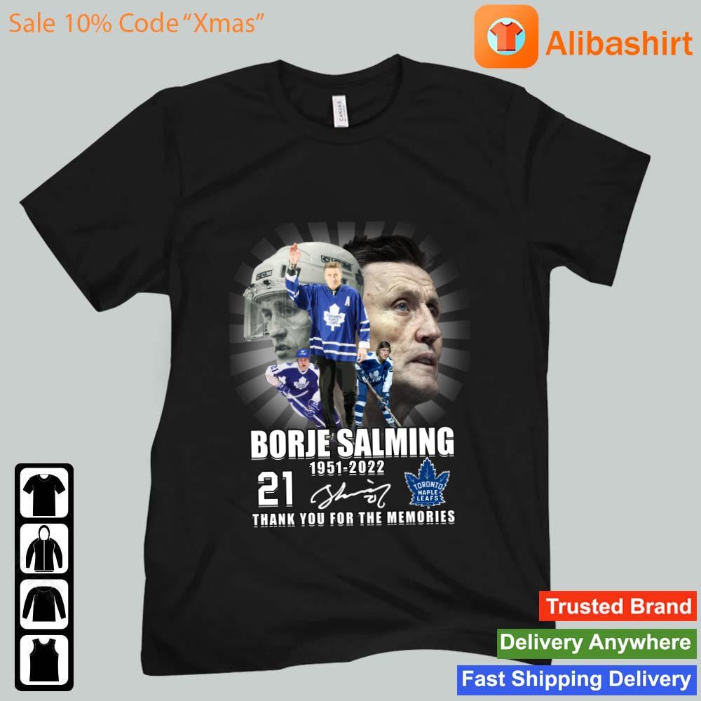 Borje Salming 71 Years Of 1951 – 2022 Thank You For The Memories Signature Shirt