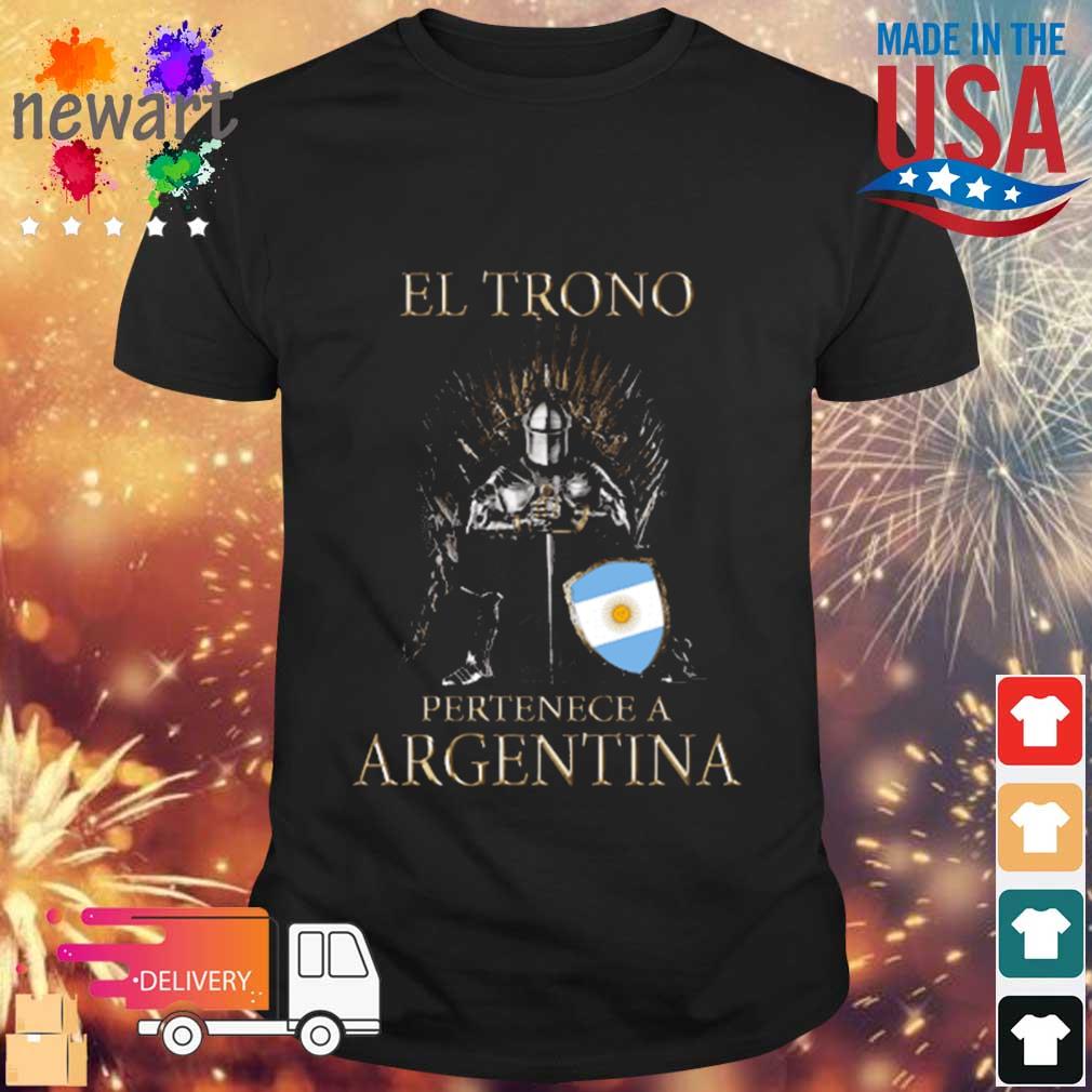 Game Of Throne El Trono Pertenece A Argentina shirt