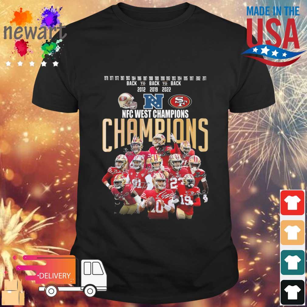 San Francisco 49ers Back To Back 2012 2019 2022 NFC West Champions Signatures shirt