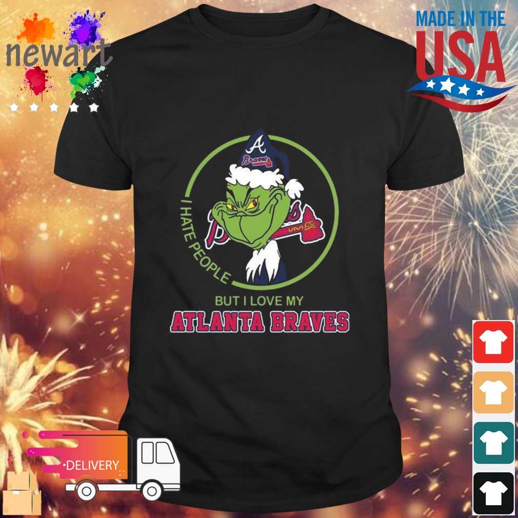 The Grinch I Hate People But I Love My Atlanta Braves shirt