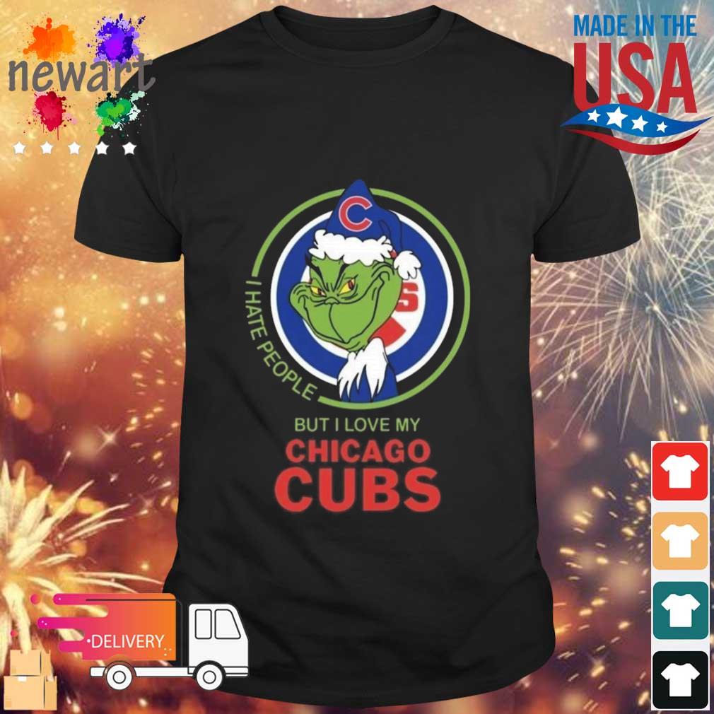 The Grinch I Hate People But I Love My Chicago Cubs shirt