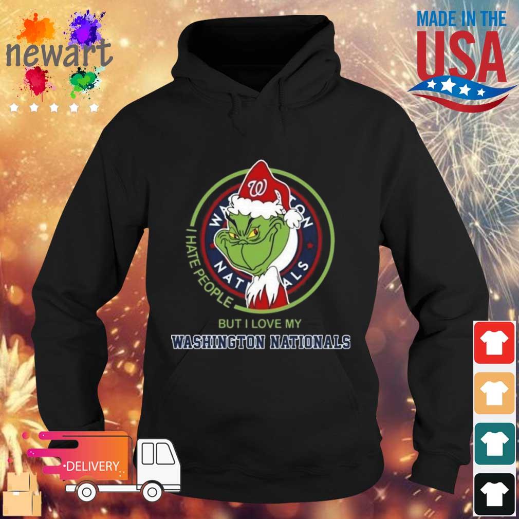 The Grinch I Hate People But I Love My Washington Nationals s Hoodie