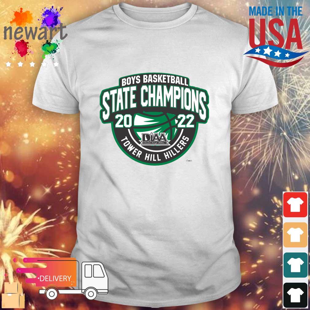 Tower Hill Hillers Boys Basketball State Champions 2022 shirt