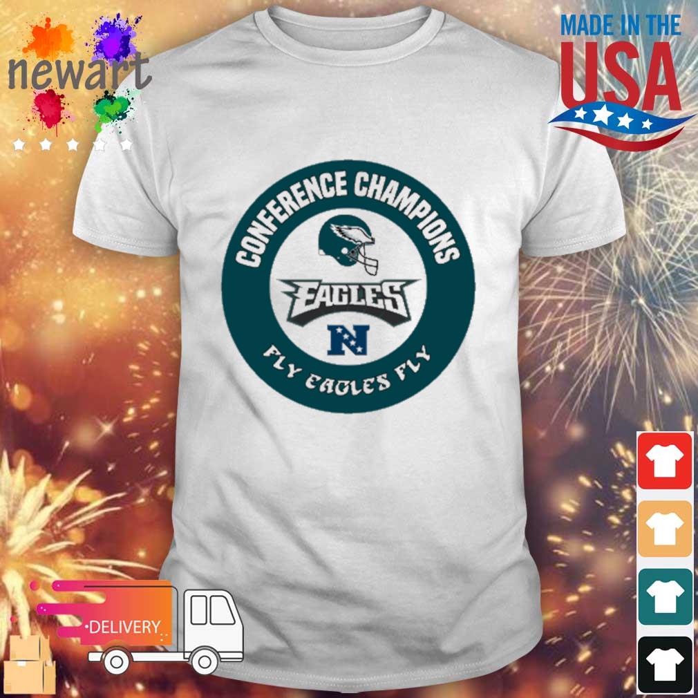 Philadelphia Eagles Conference Champions Fly Eagles Fly shirt