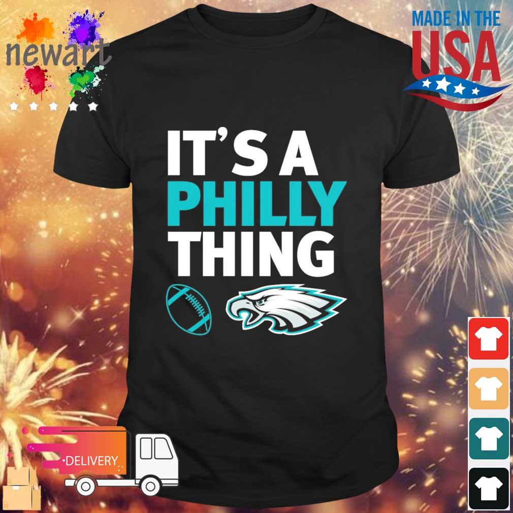 Philadelphia Eagles Football Just A Philly Thing Sweatshirt