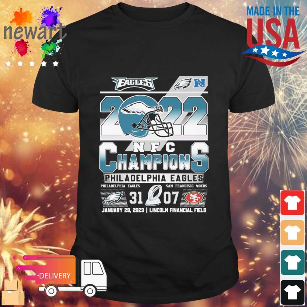 Philadelphia Eagles Vs San Francisco 49ers 31-07 2022 Nfc Champions Sweatshirt