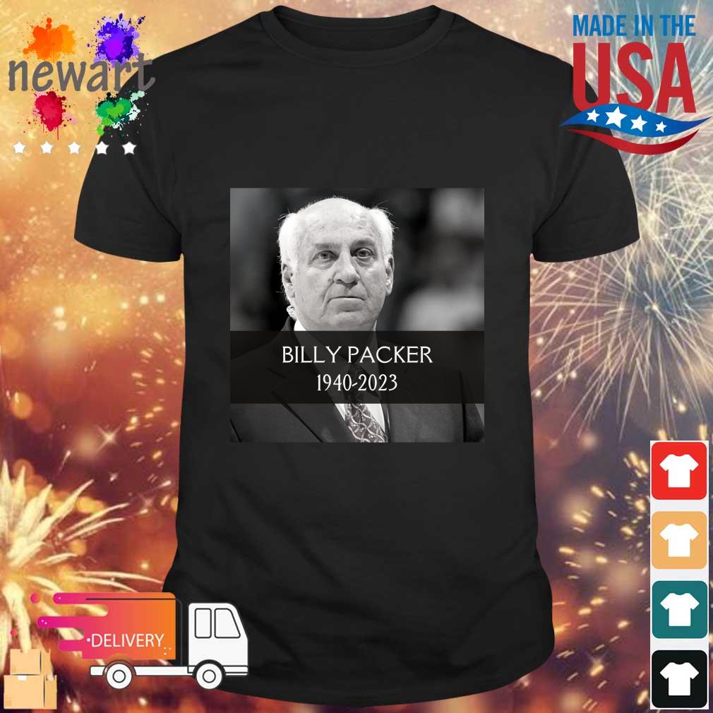 Rip Billy Packer 1940-2023 shirt