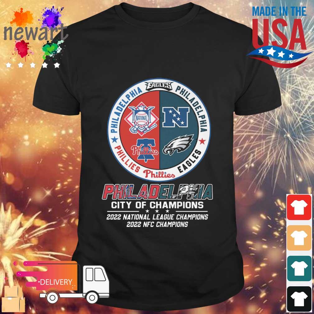 Philadelphia City Of Champions 2022 National League Champions 2022 NFC Champions shirt